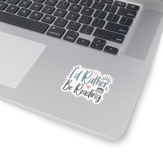 I'd Rather Be Reading Kiss-Cut Stickers