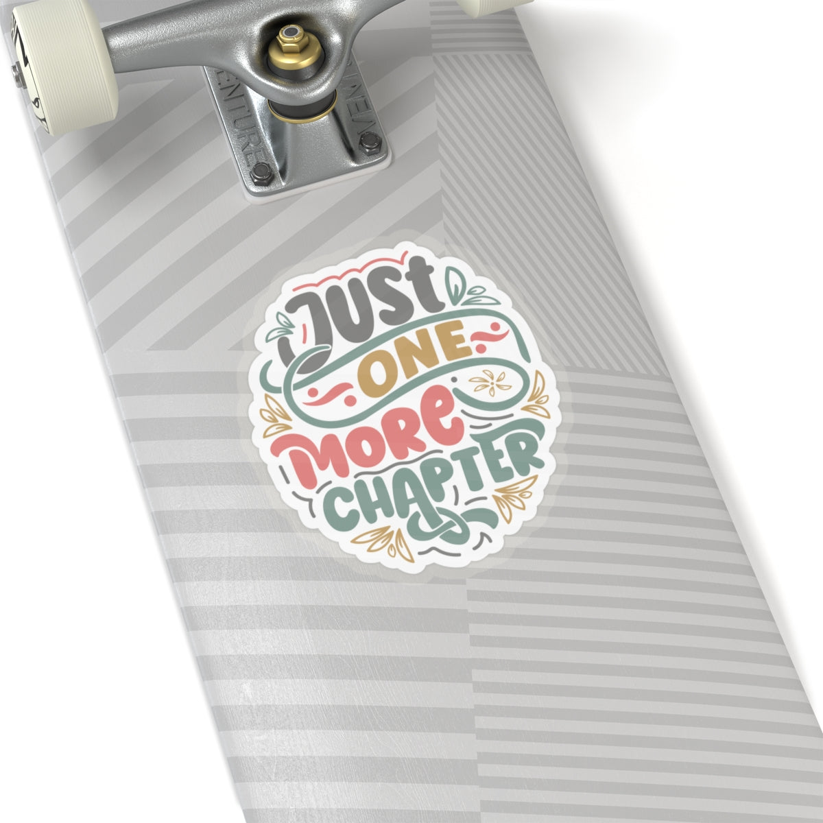 Just One More Chapter Kiss-Cut Stickers