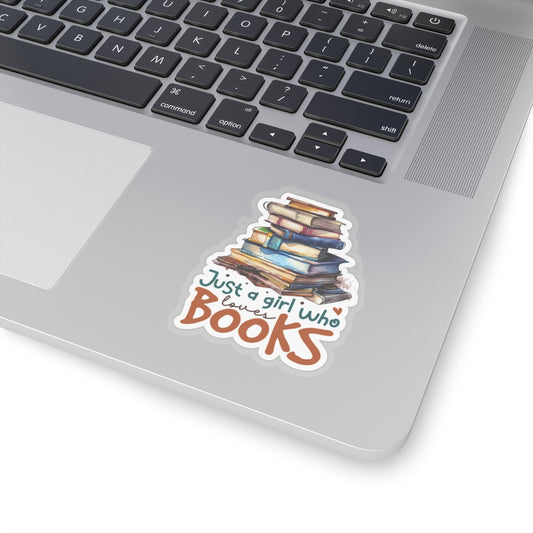 Just a Girl Who Loves Books Kiss-Cut Stickers