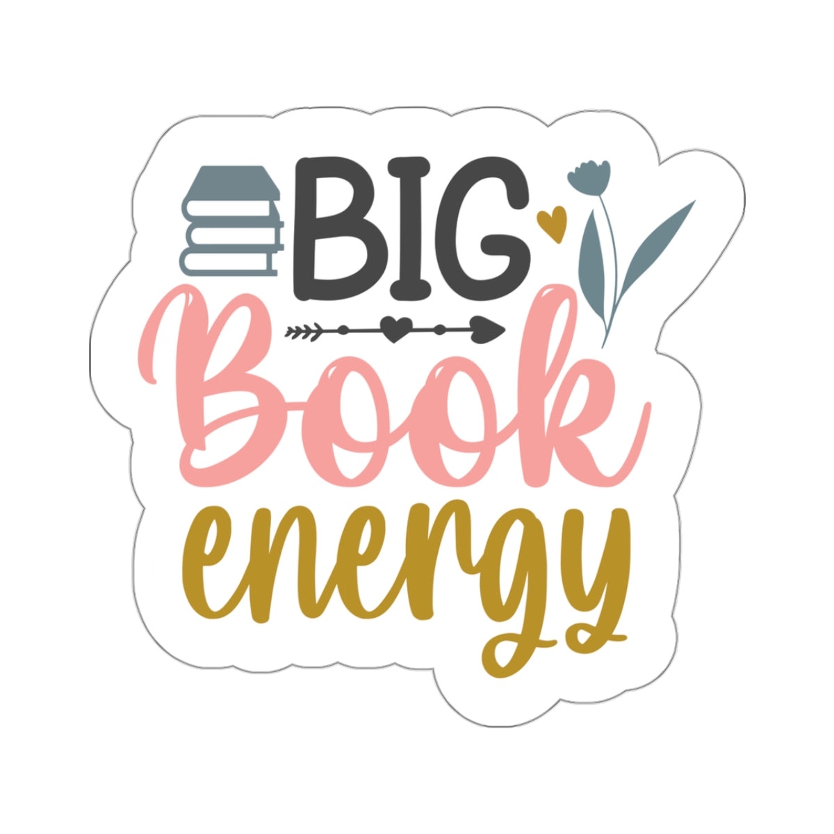 Big Book Energy Kiss-Cut Stickers