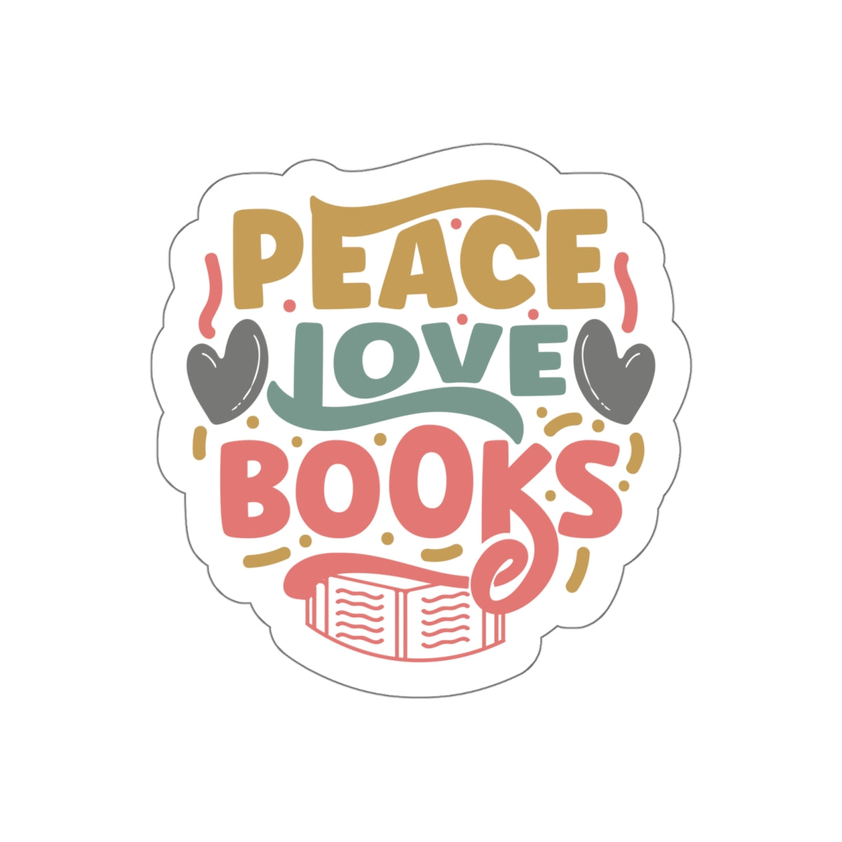 Peace Love Books Kiss-Cut Stickers