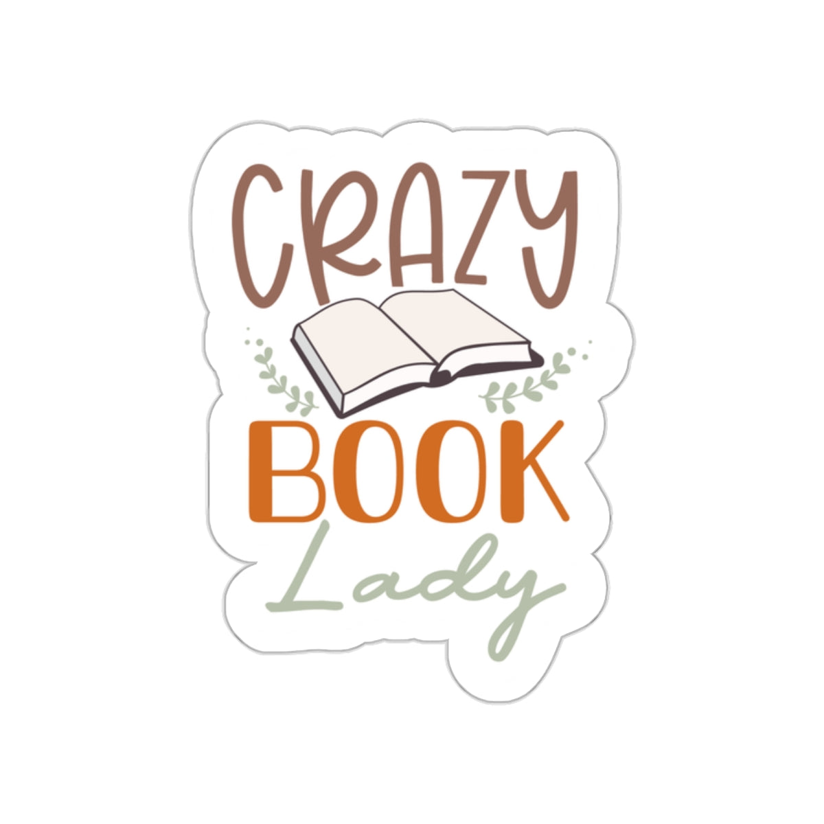 Crazy Book Lady Kiss-Cut Stickers (Power Reader, Book Nerd, Book Dragon Gift)