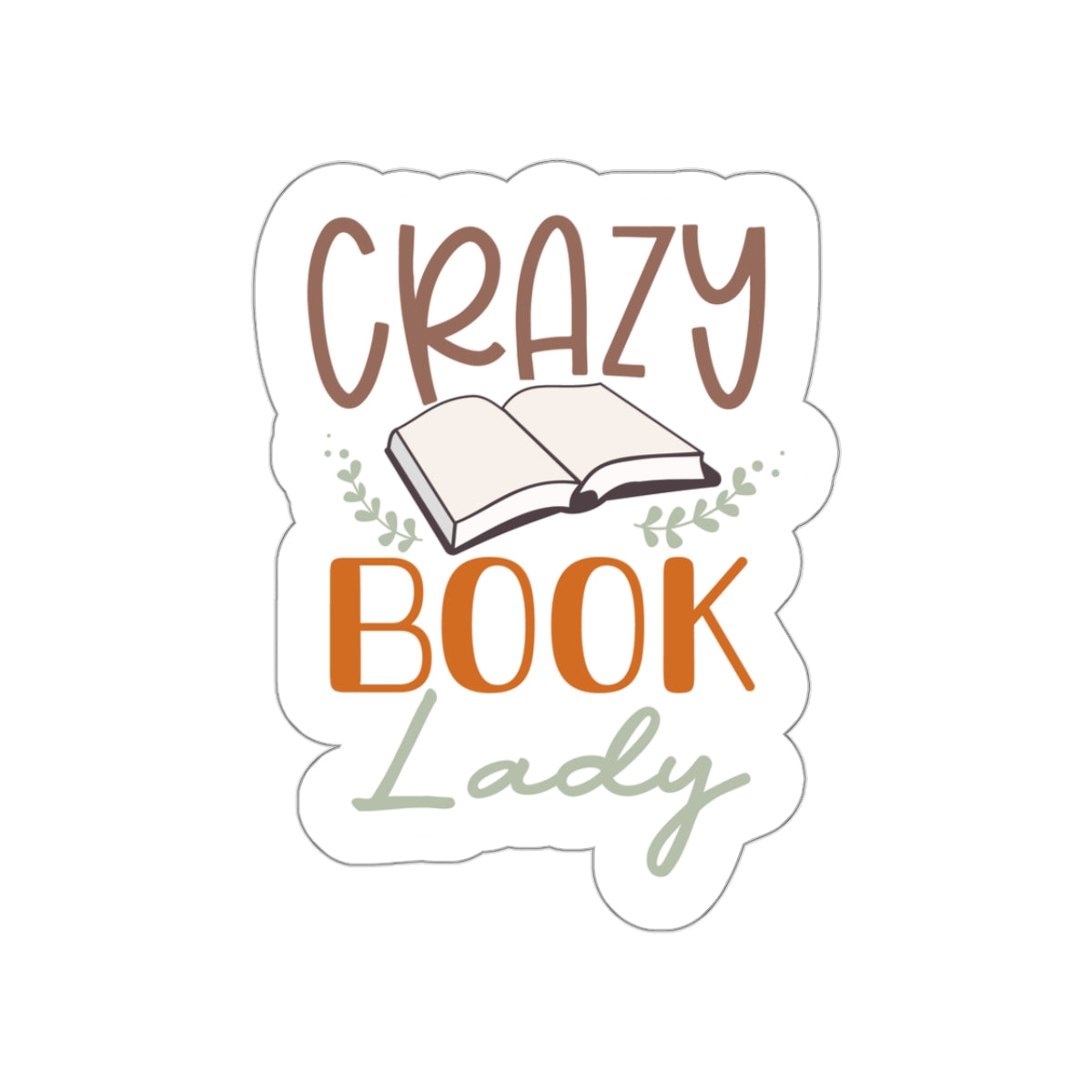 Crazy Book Lady Kiss-Cut Stickers (Power Reader, Book Nerd, Book Dragon Gift)