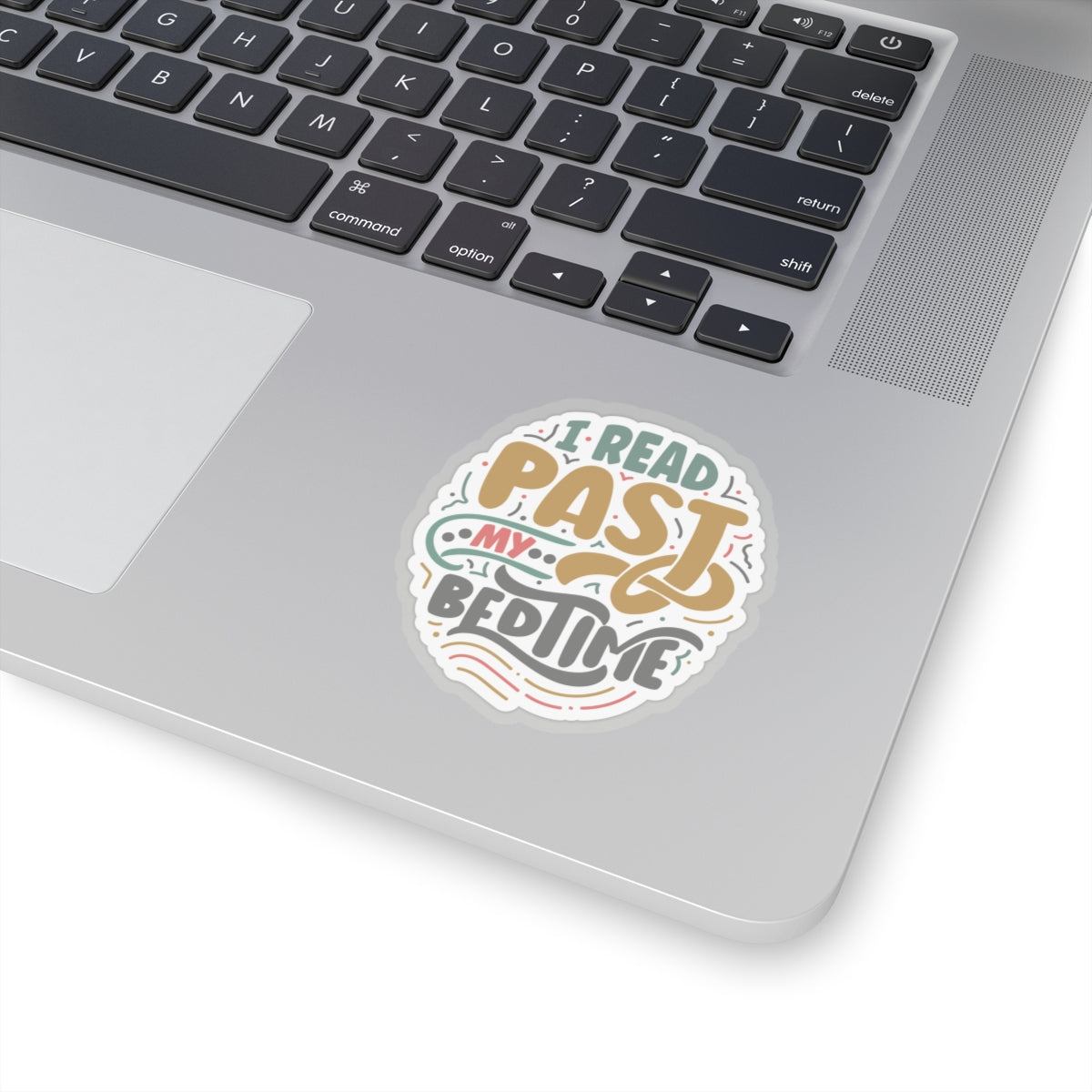I Read Past My Bedtime Kiss-Cut Stickers