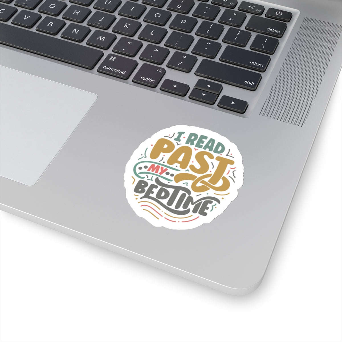 I Read Past My Bedtime Kiss-Cut Stickers