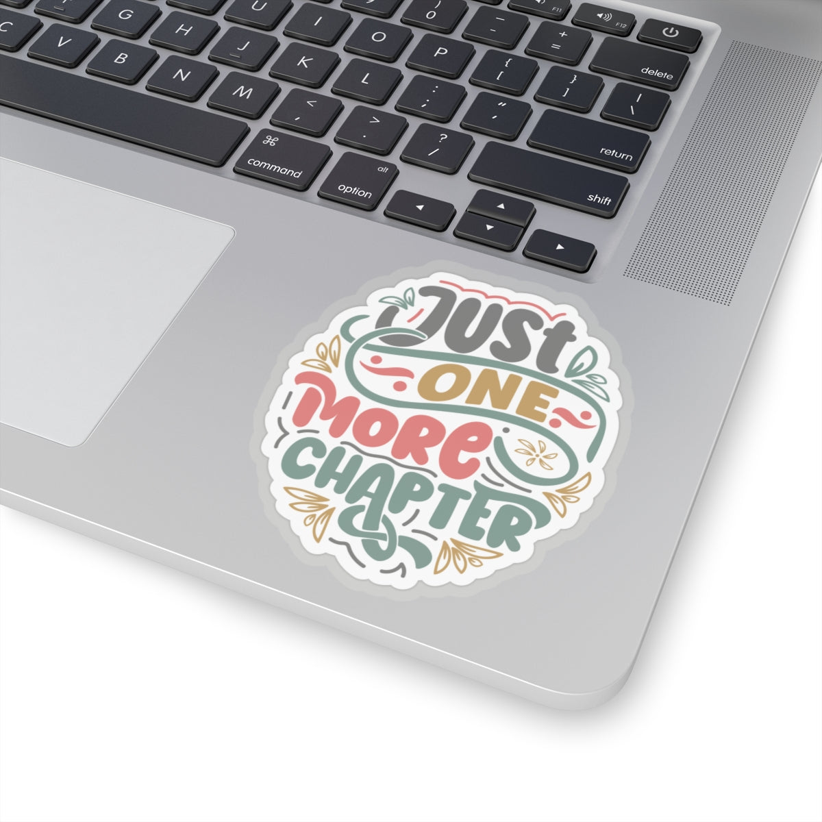 Just One More Chapter Kiss-Cut Stickers
