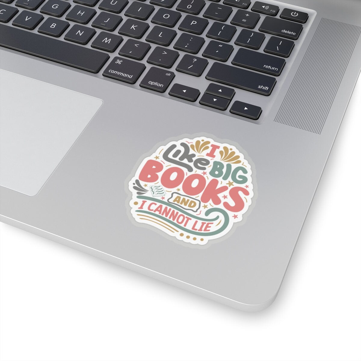 I Like Big Books and I Cannot Lie Kiss-Cut Stickers