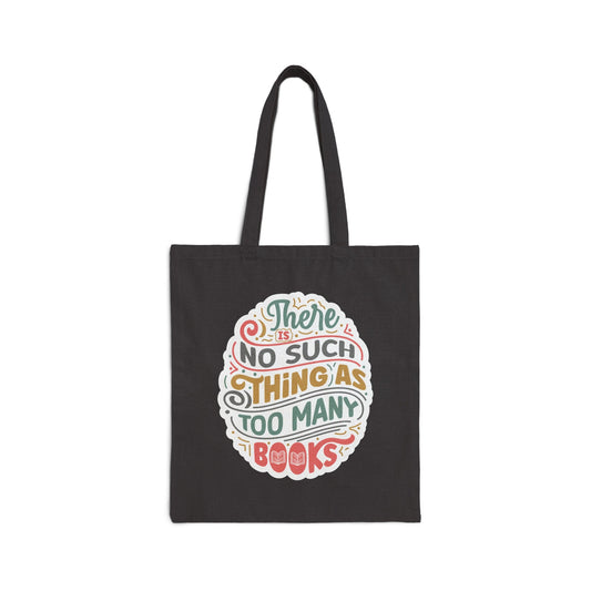 Too many books book lover gift for her Library Book Bag Carry-all Book Dragon Book nerd gift Cotton Canvas Tote Bag