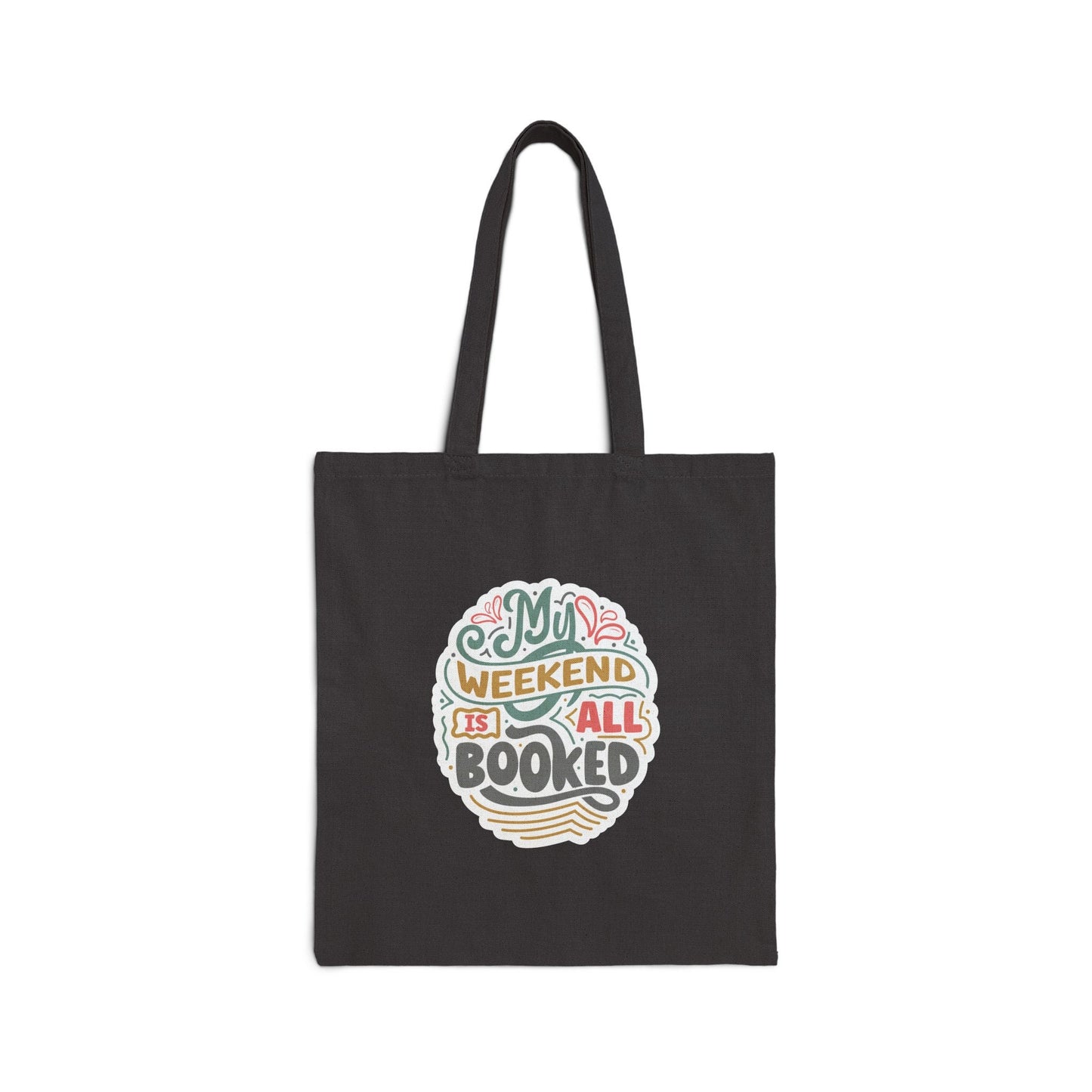 my Weekend Is Booked Gift for Reader Cotton Canvas Tote Bag Shopping Bag Library Book Tote Bag Book Dragon gift