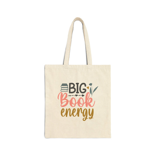 Big Book Energy Book Lover Gift for Her Library book bag for book dragon Cotton Canvas Tote Bag
